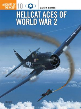 Kniha Hellcat Aces of World War 2 Barrett Tillman