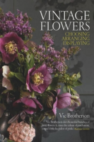 Kniha Vintage Flowers Vic Brotherson