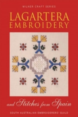 Książka Lagartera Embroidery & Stitches from Spain Sally Milner