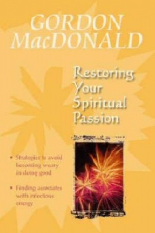 Βιβλίο Restoring Your Spiritual Passion Gail MacDonald