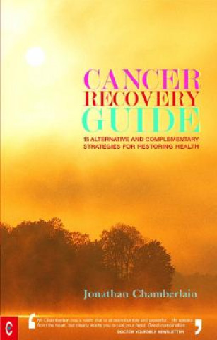 Book Cancer Recovery Guide Jonathan Chamberlain