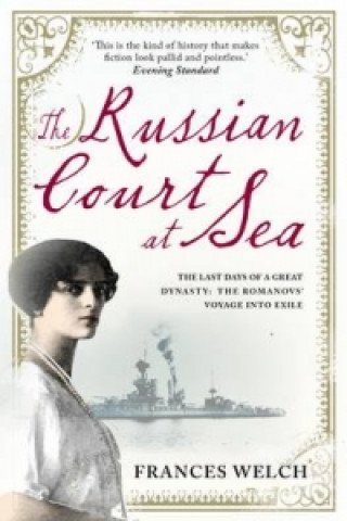 Książka Russian Court at Sea Frances Welch