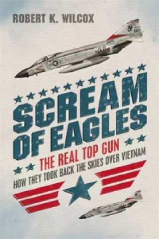 Книга Scream of Eagles Robert Wilcox