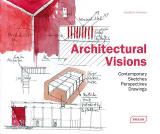 Könyv Architectural Visions Jonathan Andrews