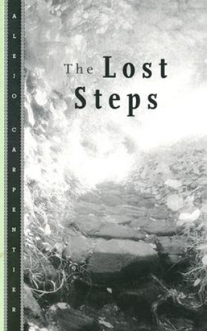 Kniha Lost Steps Alejo Carpentier