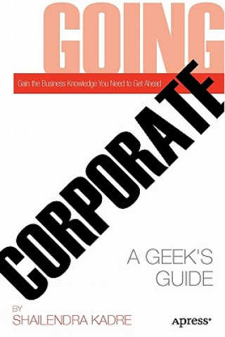 Buch Going Corporate Shailendra Kadre