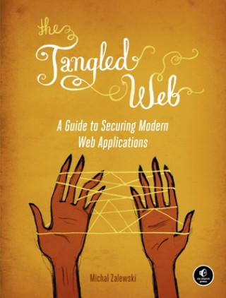Kniha Tangled Web Michal Zalewski