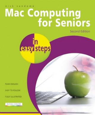 Książka Mac Computing for Seniors in Easy Steps Nick Vandome