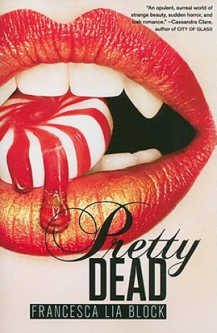 Book Pretty Dead Francesca Lia Block