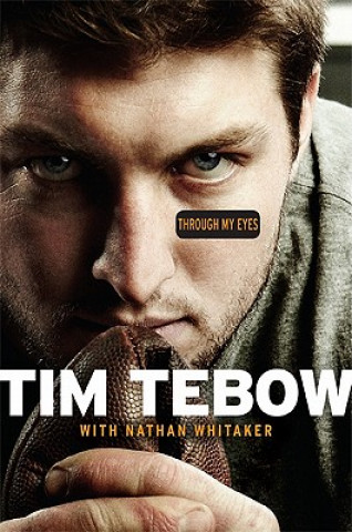 Książka Through My Eyes Tim Tebow