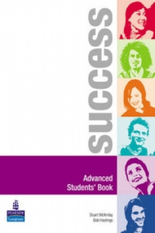 Carte Success Advanced Students' Book Stuart McKinlay
