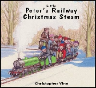 Libro Peter's Railway Christmas Steam Christopher G. C. Vine