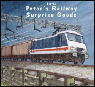 Könyv Peter's Railway Surprise Goods Christopher G. C. Vine