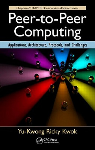 Könyv Peer-to-Peer Computing Yu-Kwong Kwok
