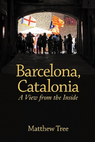 Könyv Barcelonam, Catalonia Matthew Tree