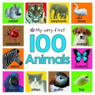 Carte My Very First 100 Animals Roger Priddy