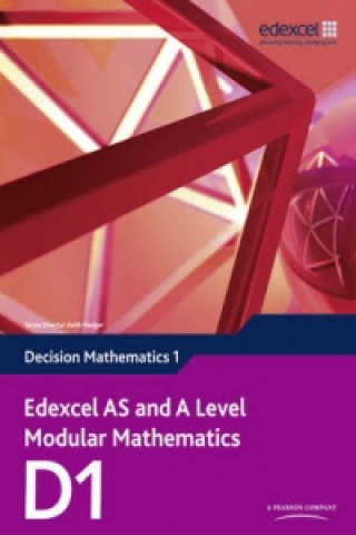 Книга Edexcel AS and A Level Modular Mathematics Decision Mathematics 1 D1 Susie Jameson