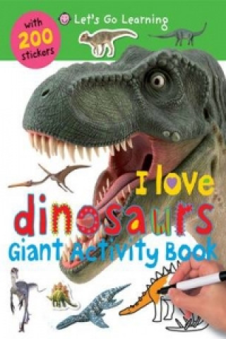 Carte I Love Dinosaurs Roger Priddy