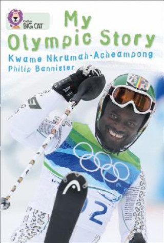 Kniha My Olympic Story Kwame Acheampong
