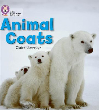 Knjiga Animal Coats Claire Llewellyn