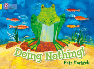 Kniha Doing Nothing Petr Horáček