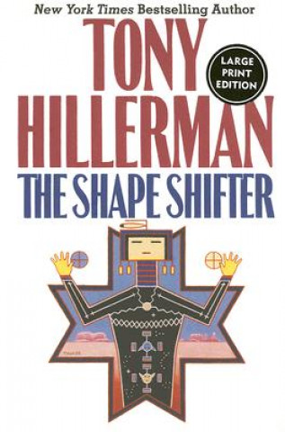 Knjiga Shape Shifter Lp Tony Hillerman