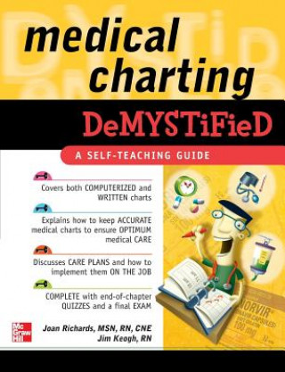 Kniha Medical Charting Demystified Joan Richards