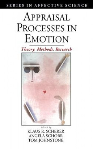 Könyv Appraisal Processes in Emotion Klaus
