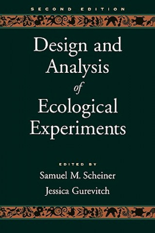Carte Design and Analysis of Ecological Experiments Samuel M. Scheiner