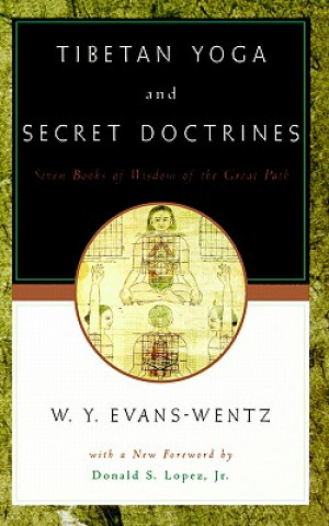 Книга Tibetan Yoga and Secret Doctrines W. Evans-Wentz