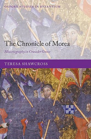 Buch Chronicle of Morea Teresa Shawcross