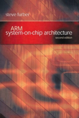 Книга ARM System-on-Chip Architecture Steve Furber