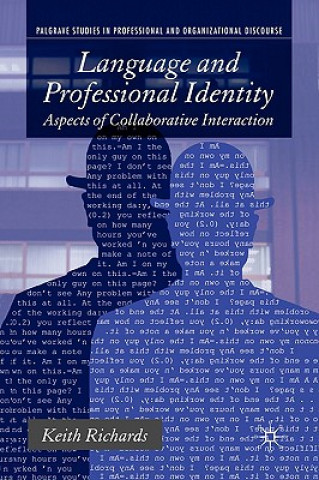 Carte Language and Professional Identity Keith Richards