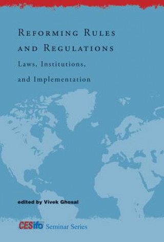 Könyv Reforming Rules and Regulations Ghosal