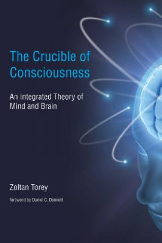 Kniha Crucible of Consciousness Torey