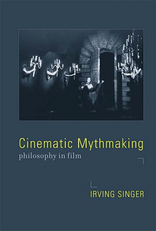 Book Cinematic Mythmaking Singer
