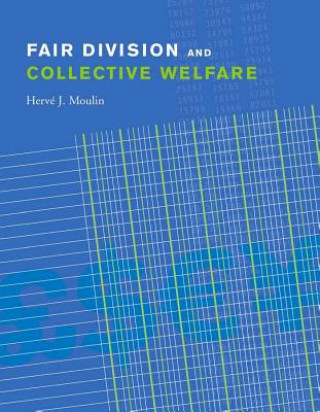 Carte Fair Division and Collective Welfare Herve J. Moulin