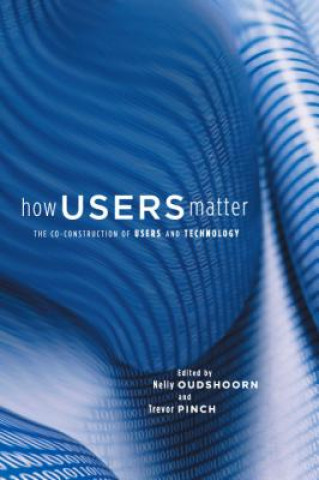 Libro How Users Matter Oudshoorn