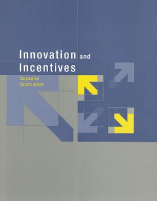 Książka Innovation and Incentives Scotchmer