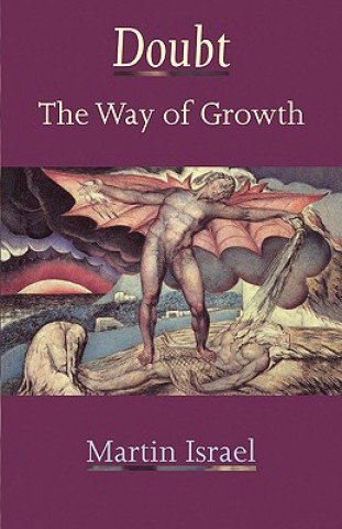 Book Doubt: The Way Of Growth Martin Israel