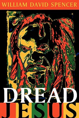 Libro Dread Jesus William Spencer