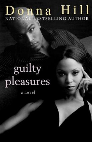 Knjiga Guilty Pleasures Donna Hill