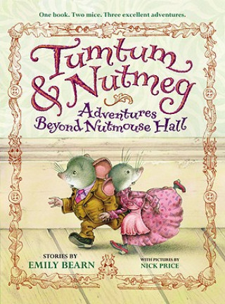 Könyv Tumtum & Nutmeg Emily Bearn