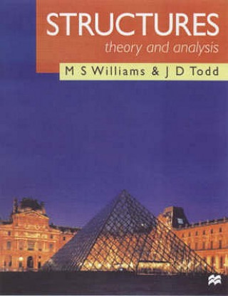 Kniha Structures: Theory and Analysis Martin Williams