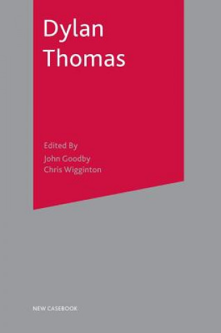 Buch Dylan Thomas John Goodby