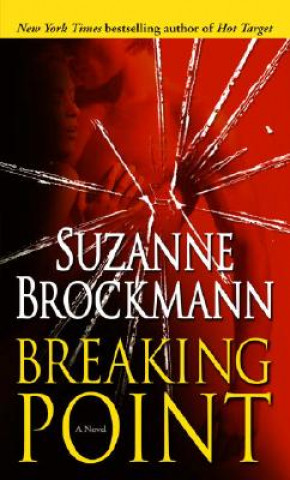 Kniha Breaking Point Suzanne Brockmann