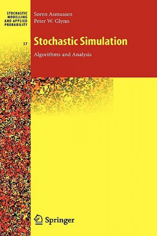 Kniha Stochastic Simulation: Algorithms and Analysis Soren Asmussen
