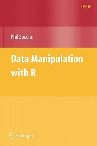 Kniha Data Manipulation with R Phil Spector