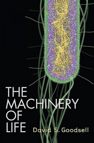 Kniha Machinery of Life David Goodsell