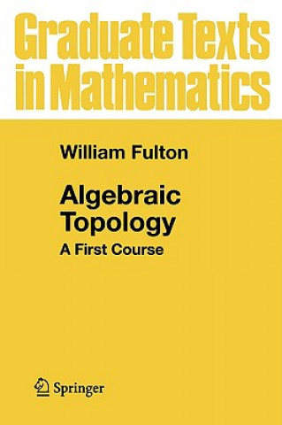 Kniha Algebraic Topology William Fulton